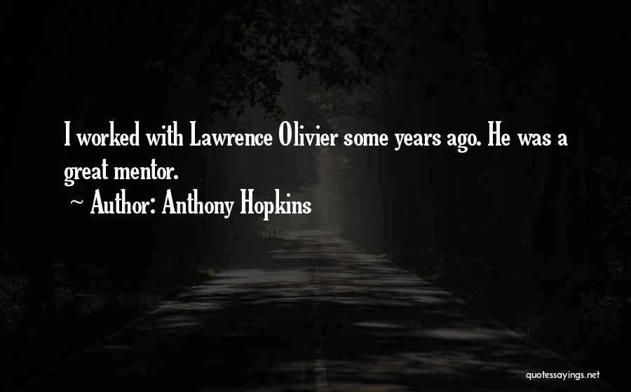Anthony Hopkins Quotes 147034