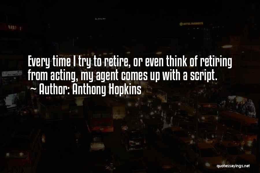 Anthony Hopkins Quotes 1897460