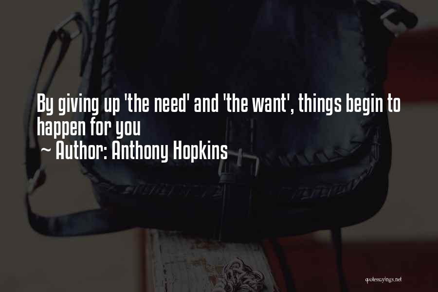 Anthony Hopkins Quotes 242008