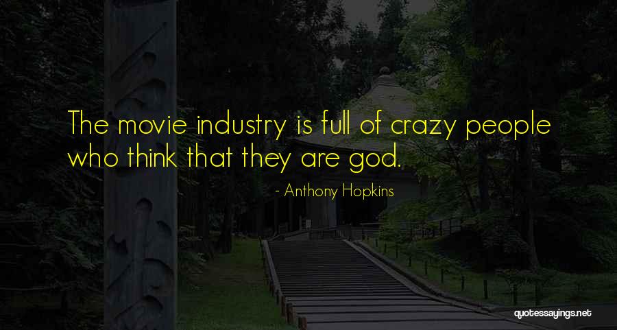 Anthony Hopkins Quotes 572193 Anthony Hopkins Quotes 572193