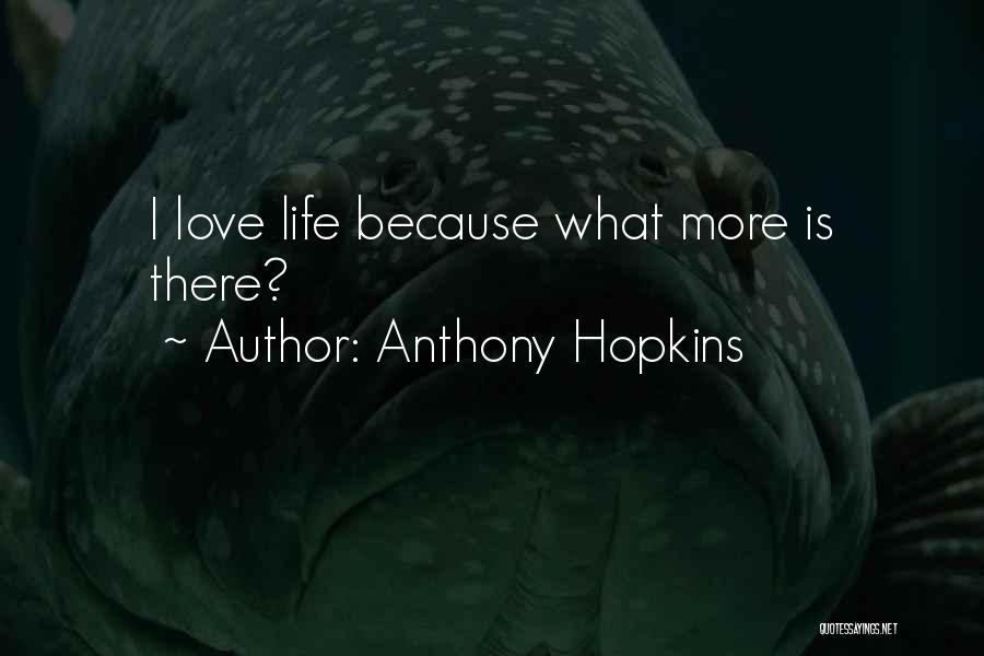 Anthony Hopkins Quotes 798368