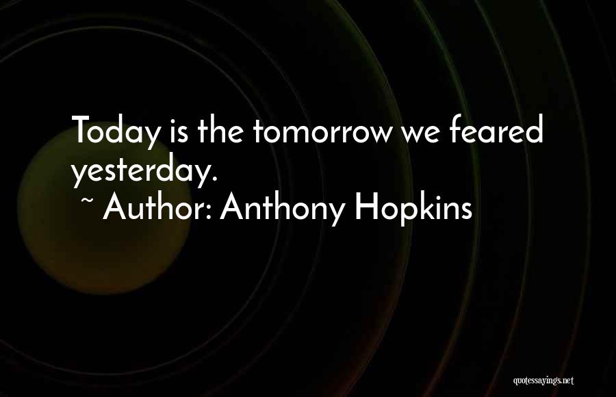 Anthony Hopkins Quotes 924264