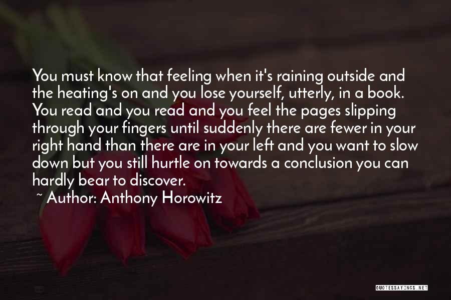 Anthony Horowitz Book Quotes By Anthony Horowitz