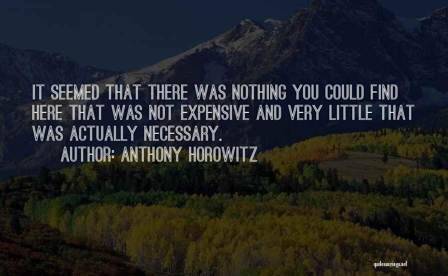 Anthony Horowitz Quotes 2255973