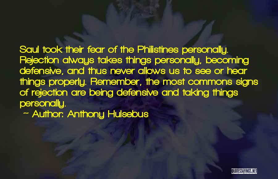 Anthony Hulsebus Quotes 2226068