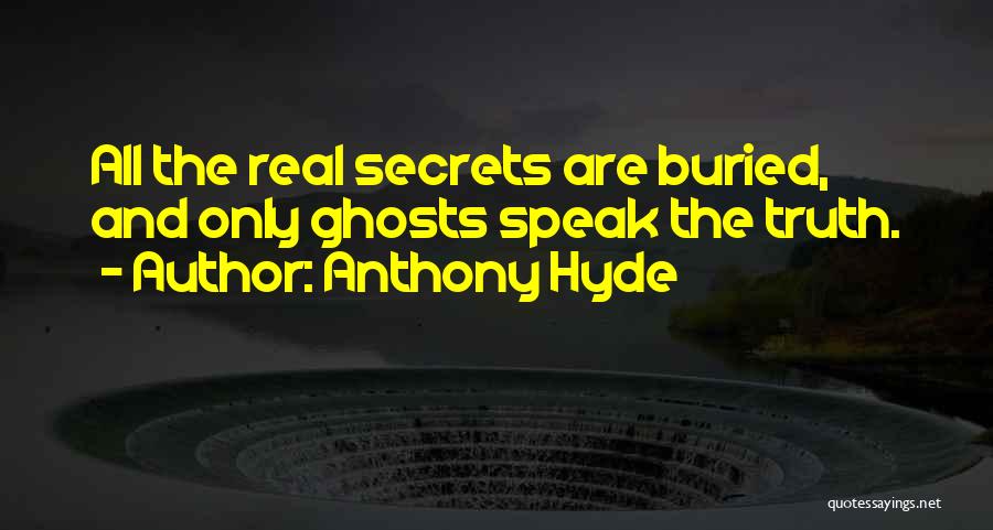 Anthony Hyde Quotes 2226511