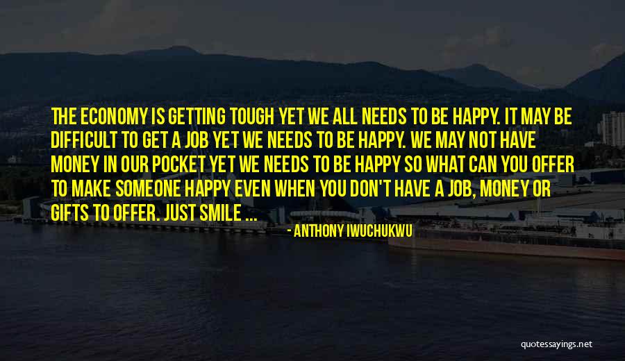 Anthony Iwuchukwu Quotes 1780511 Anthony Iwuchukwu Quotes 1780511