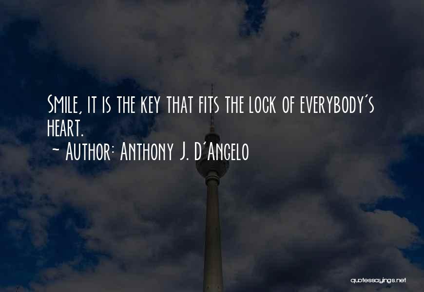 Anthony J. D'Angelo Quotes 1019213