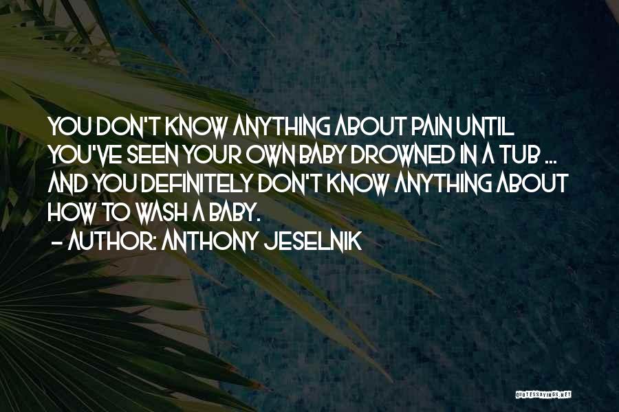 Anthony Jeselnik Quotes 1055796