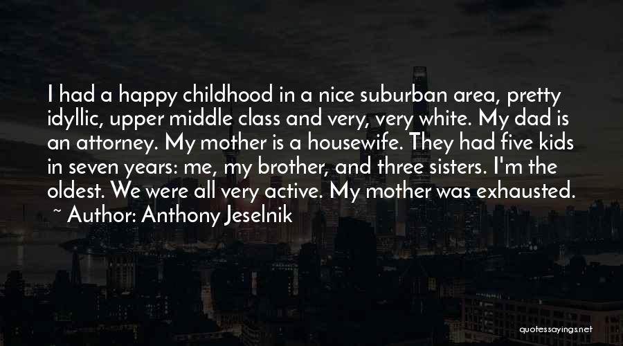 Anthony Jeselnik Quotes 950514