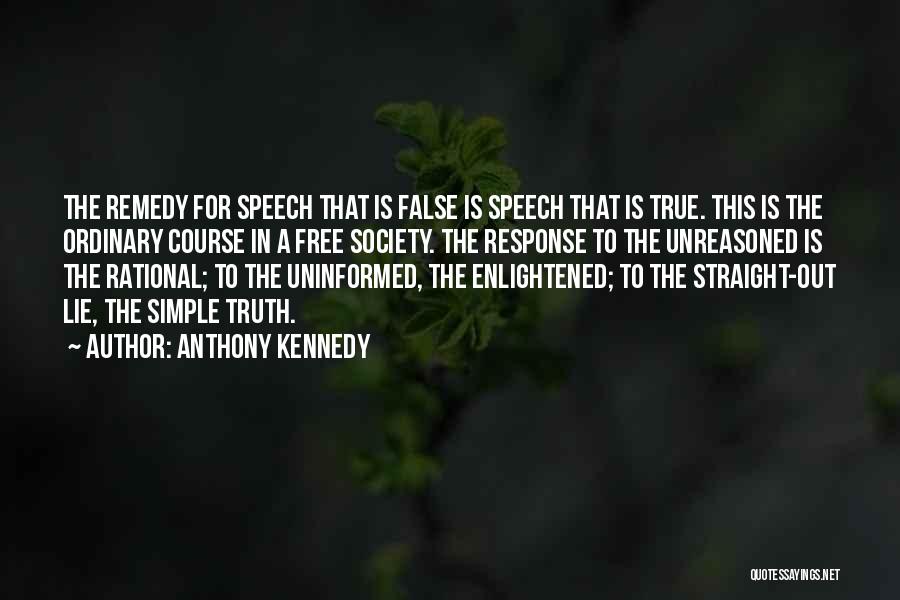 Anthony Kennedy Quotes 2168844