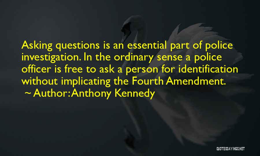 Anthony Kennedy Quotes 337331