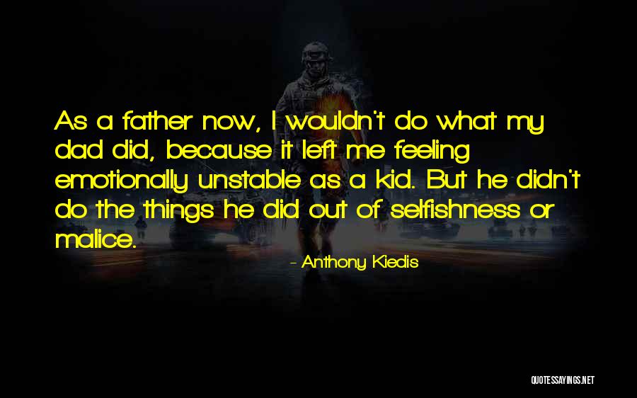 Anthony Kiedis Quotes 1084245 Anthony Kiedis Quotes 1084245