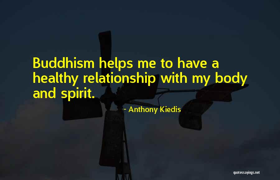 Anthony Kiedis Quotes 1568733