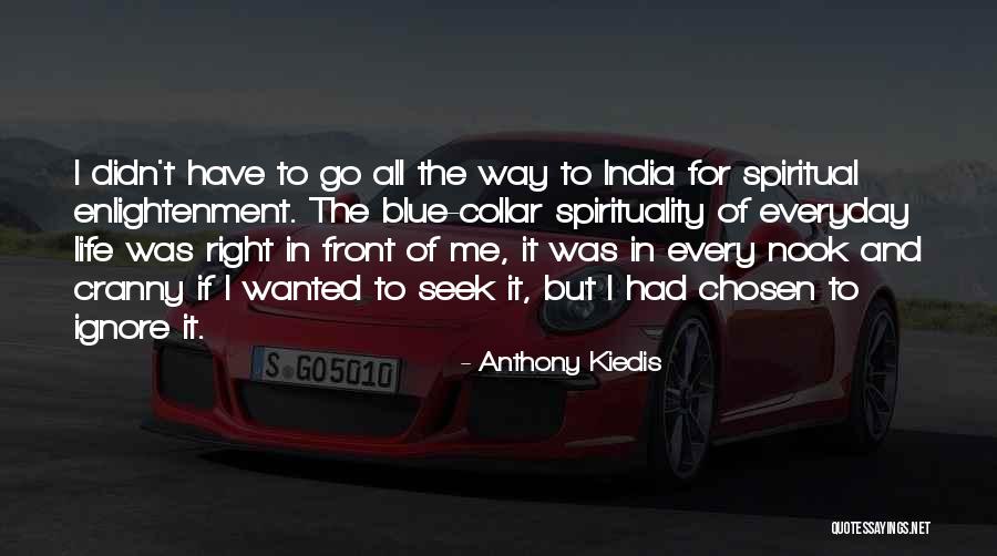 Anthony Kiedis Quotes 1576208 Anthony Kiedis Quotes 1576208