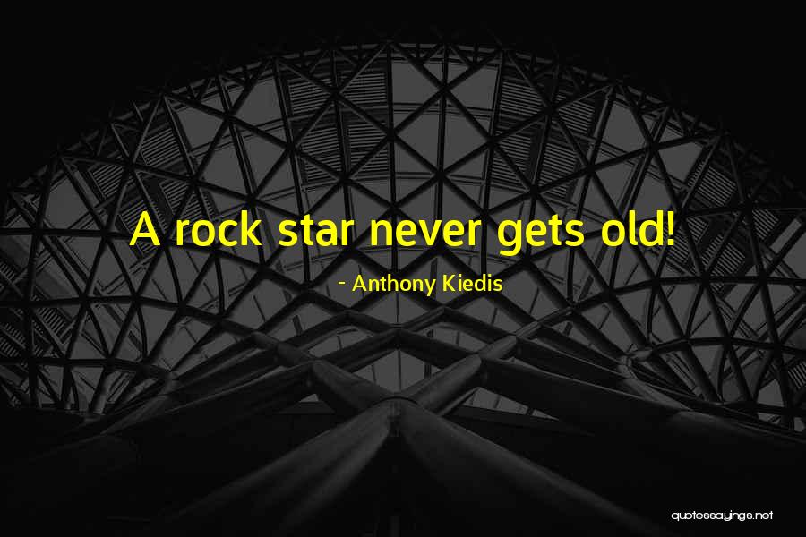 Anthony Kiedis Quotes 1653417