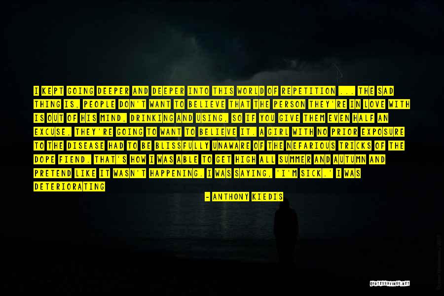 Anthony Kiedis Quotes 205219 Anthony Kiedis Quotes 205219