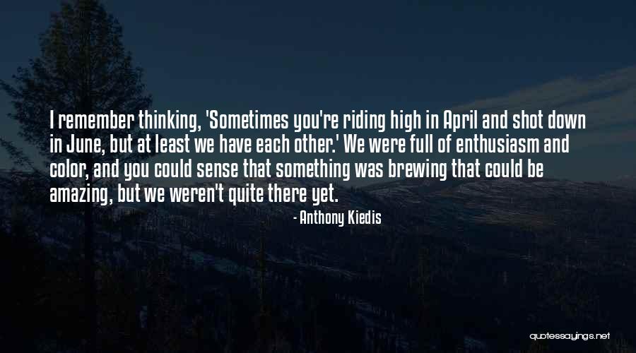 Anthony Kiedis Quotes 2142814 Anthony Kiedis Quotes 2142814
