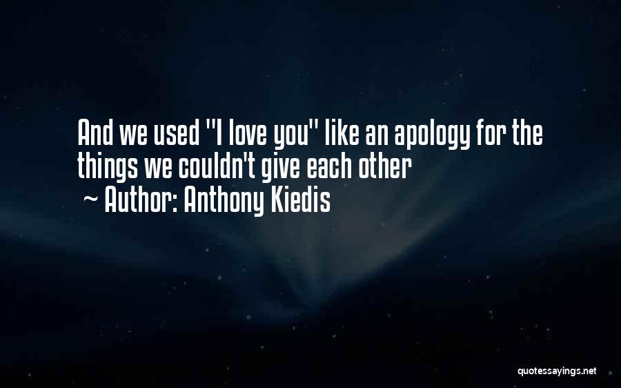 Anthony Kiedis Quotes 320254