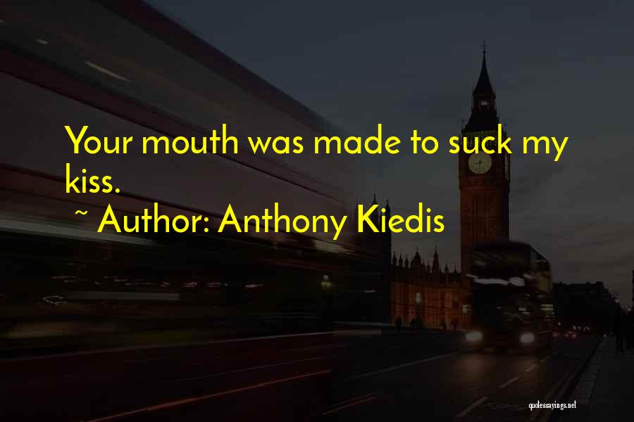 Anthony Kiedis Quotes 530457