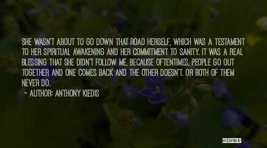 Anthony Kiedis Quotes 994720