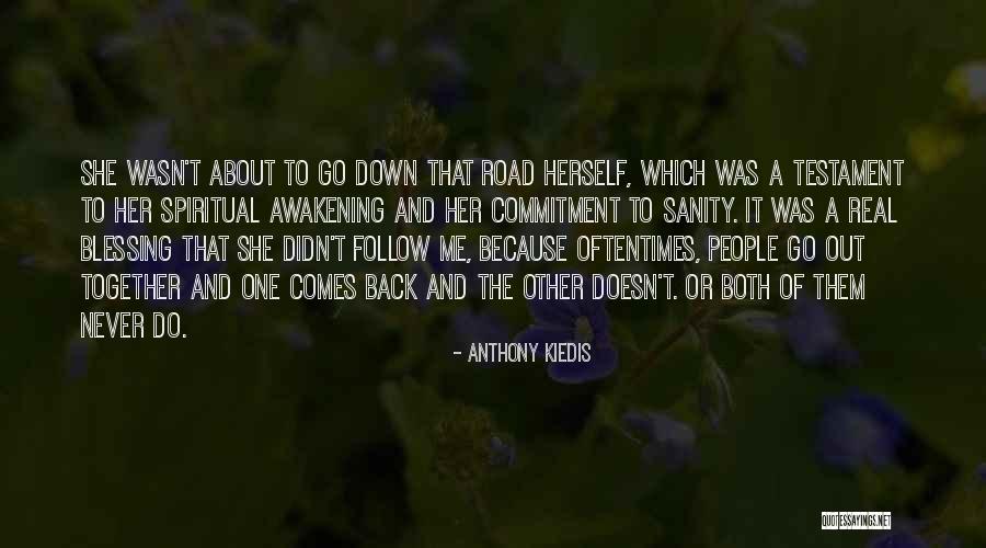 Anthony Kiedis Quotes 994720