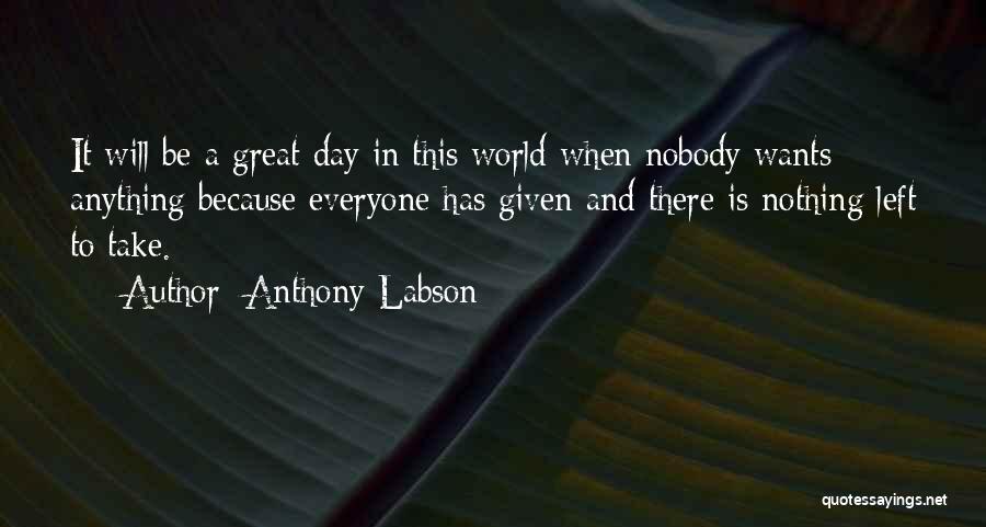 Anthony Labson Quotes 1121984