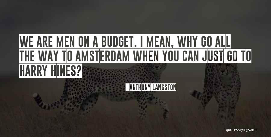 Anthony Langston Quotes 1821766