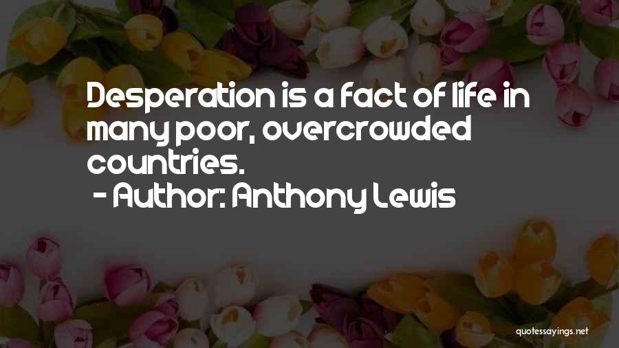 Anthony Lewis Quotes 1408236