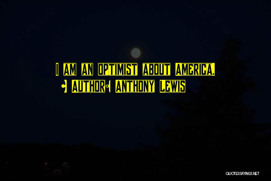 Anthony Lewis Quotes 326861