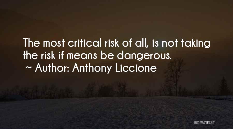 Anthony Liccione Quotes 110652