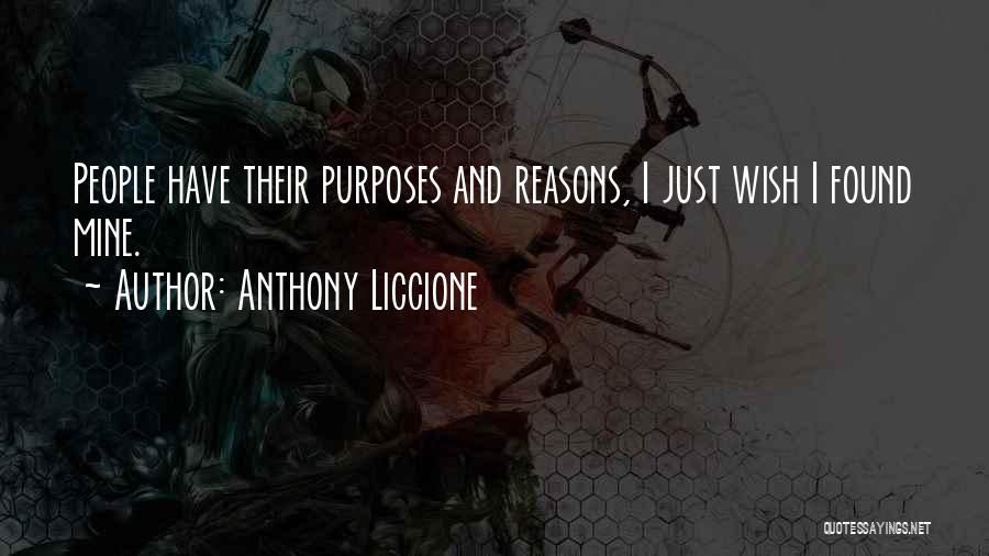 Anthony Liccione Quotes 1219034
