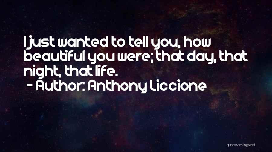 Anthony Liccione Quotes 1227884