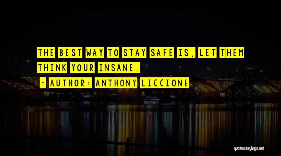 Anthony Liccione Quotes 1862777