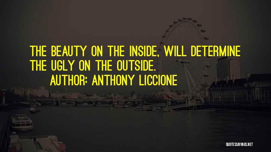 Anthony Liccione Quotes 210665