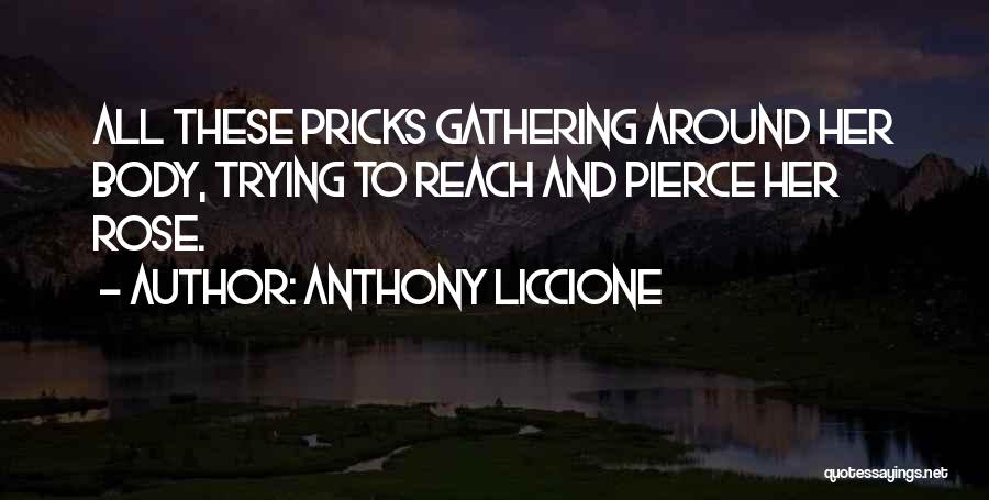Anthony Liccione Quotes 2197934