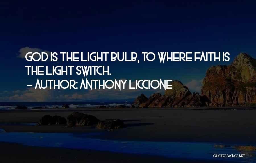 Anthony Liccione Quotes 275790