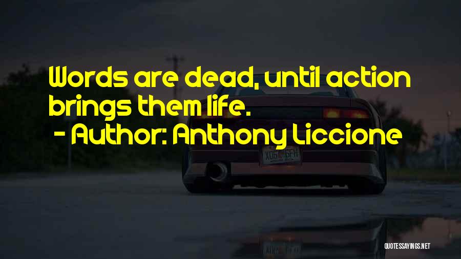 Anthony Liccione Quotes 617821
