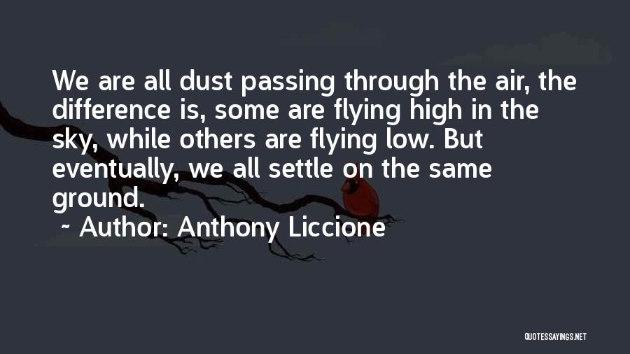 Anthony Liccione Quotes 817956