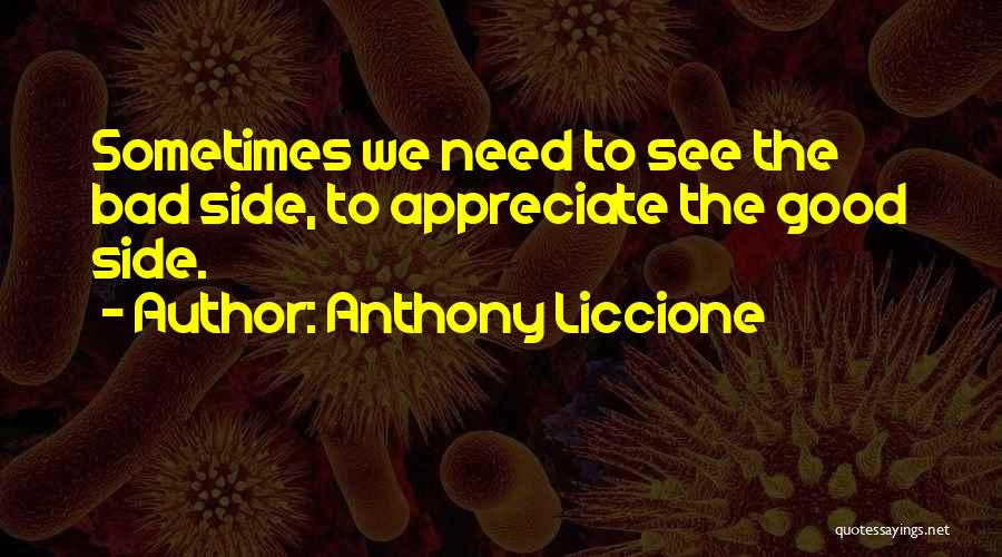 Anthony Liccione Quotes 943095