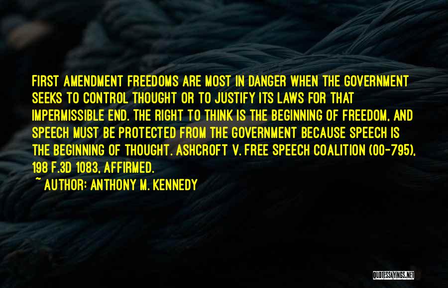 Anthony M. Kennedy Quotes 807497