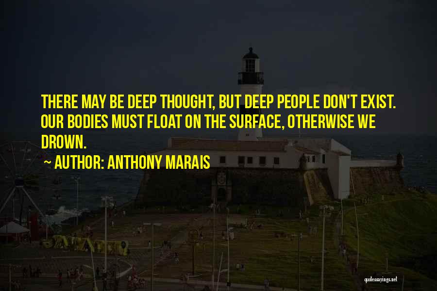 Anthony Marais Quotes 1346992