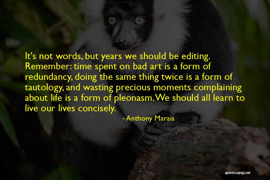 Anthony Marais Quotes 1350430