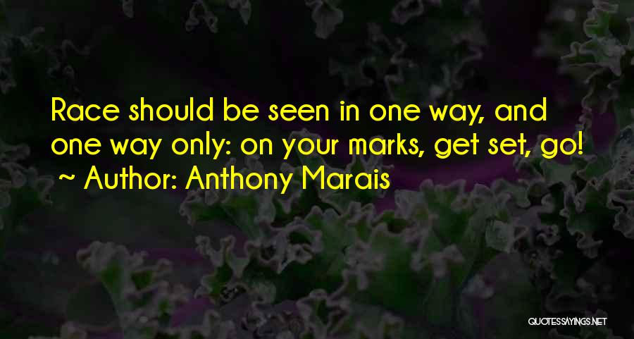 Anthony Marais Quotes 1360788