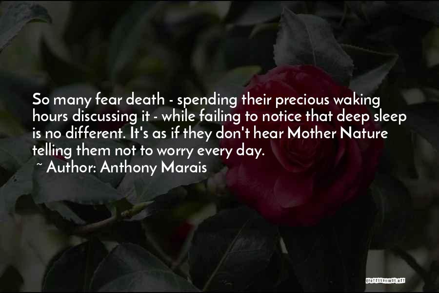 Anthony Marais Quotes 154365