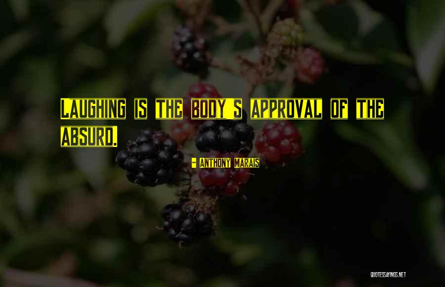 Anthony Marais Quotes 454566 Anthony Marais Quotes 454566