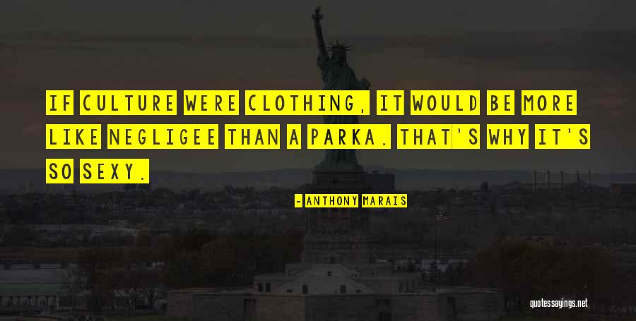 Anthony Marais Quotes 524156 Anthony Marais Quotes 524156