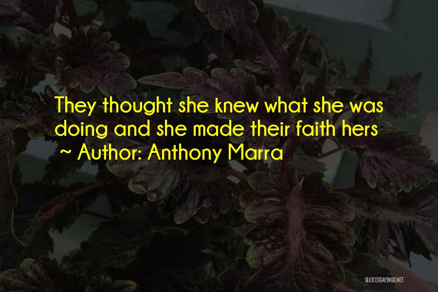 Anthony Marra Quotes 1104177