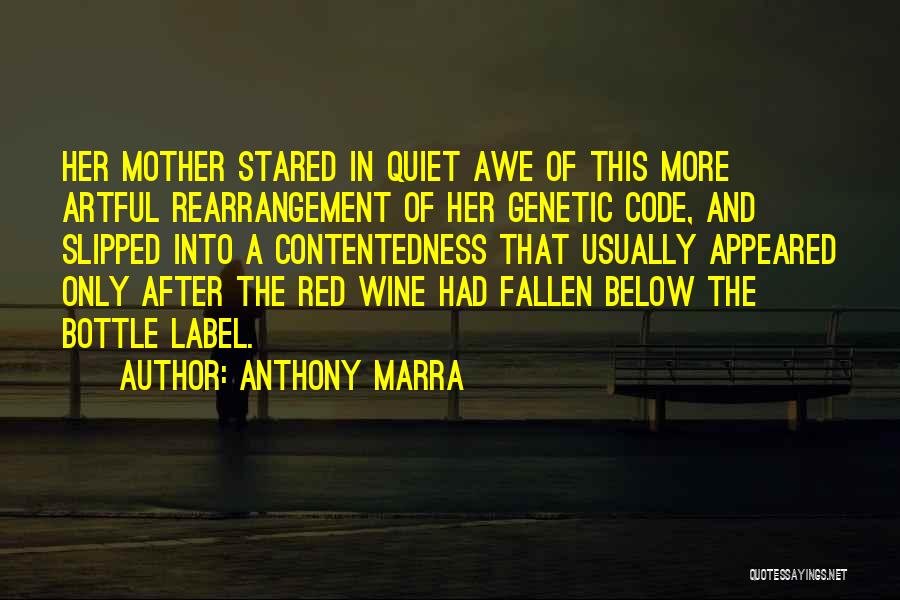 Anthony Marra Quotes 117775