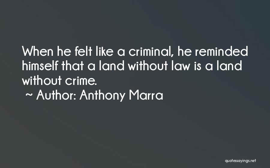 Anthony Marra Quotes 1305612